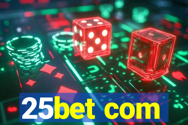 25bet com